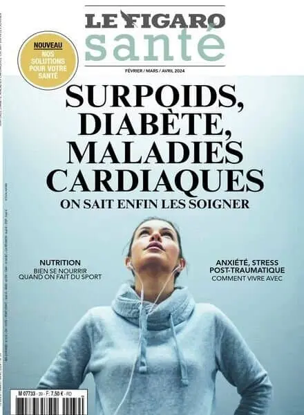 Le Figaro Sante – Fevrier-Avril 2024