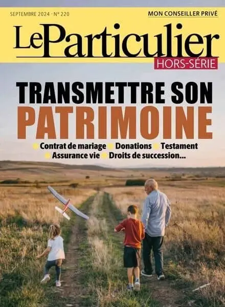 Le Particulier – Hors-Serie – Septembre 2024